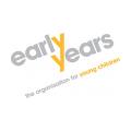 Early Years - the organisation for young children Early Years - the organisation for young children