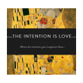 The Intention Is Love