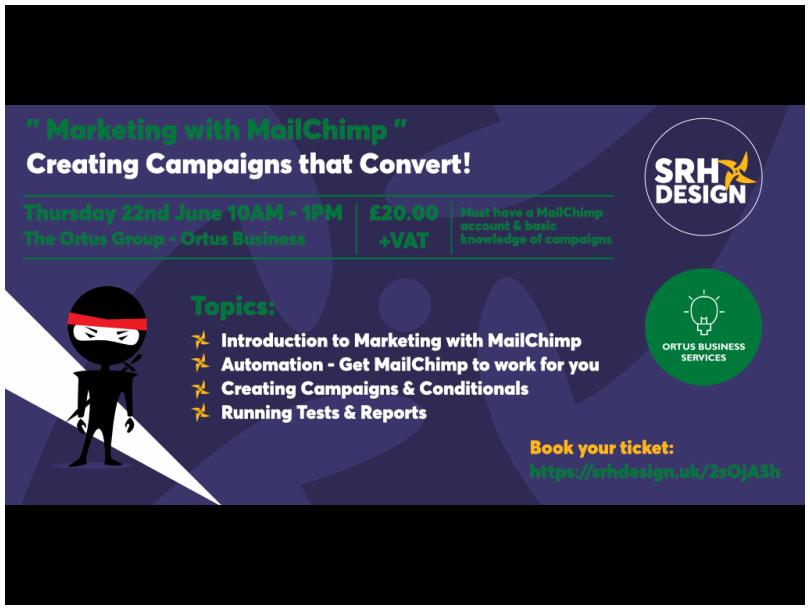 Marketing with Mailchimp - Creating Campaigns That Convert!