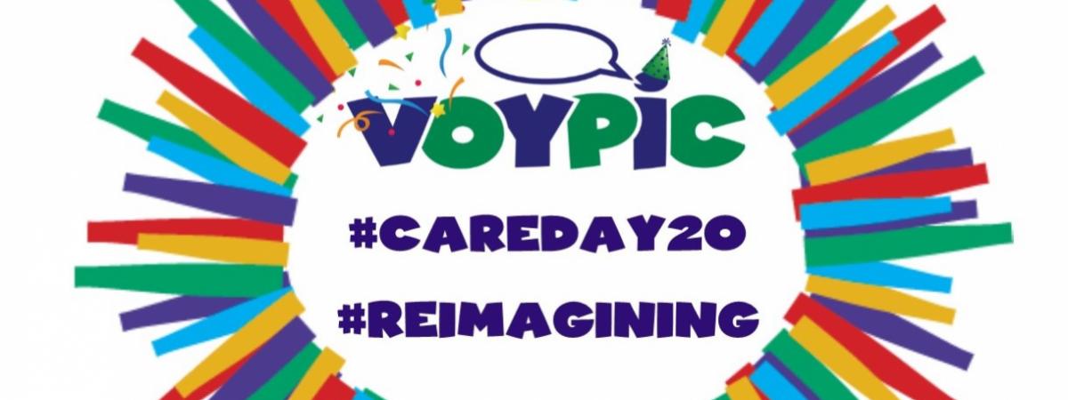 VOYPIC #CAREDAY20 #REIMAGINING