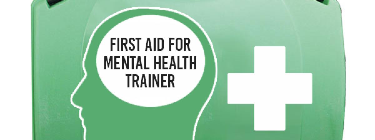 Mental Health First Aid Trainer