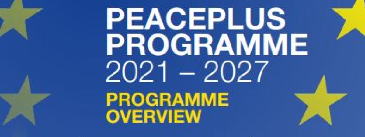 PEACEPLUS Programme Overview