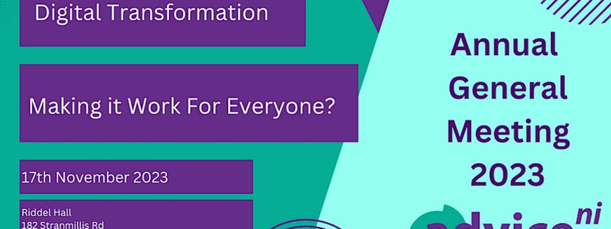 Advice NI Annual General Meeting - Digital Transformation - Making it Work for Everyone?