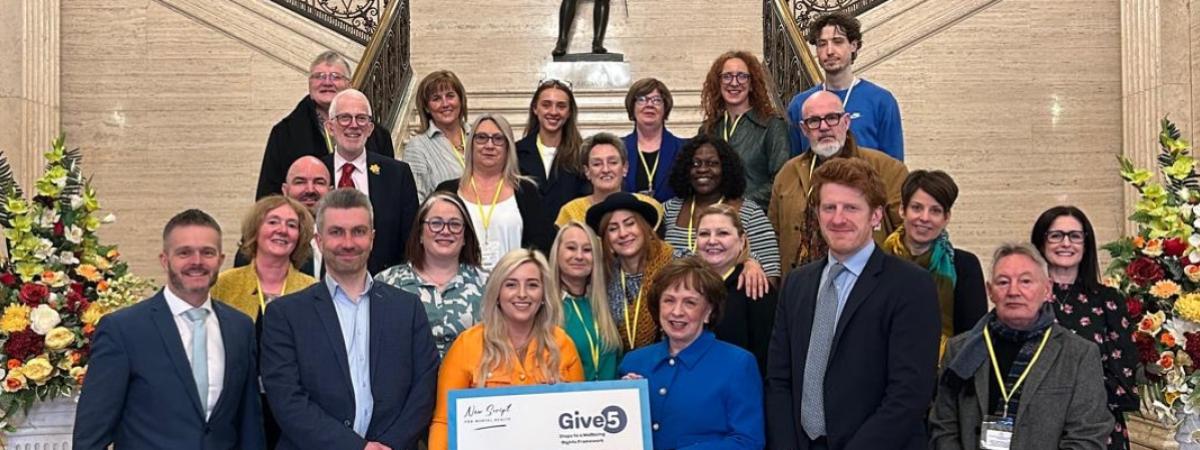 MLAs from all the main political parties joined New Script for Mental Health campaigners at Parliament Buildings Stormont to endorse the Give 5 Framework.