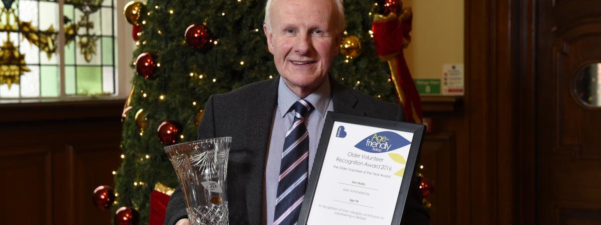 A chance to recognise and celebrate Belfast's Older Volunteers A chance to recognise and celebrate Belfast's Older Volunteers