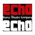 Echo Echo Dance Theatre Company Echo Echo Dance Theatre Company