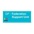 GP Federation Support Unit GP Federation Support Unit