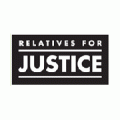 Relatives for Justice Relatives for Justice
