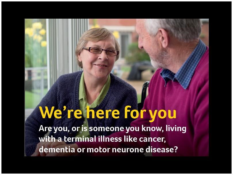 We're here for you - Information and support day for people affected by terminal illnesses