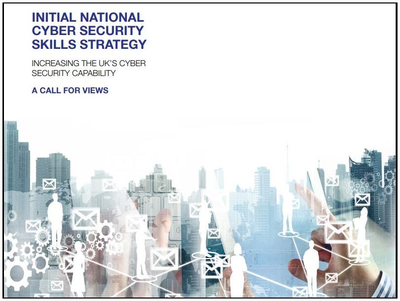Initial National Cyber Security Skills Strategy - a call for views