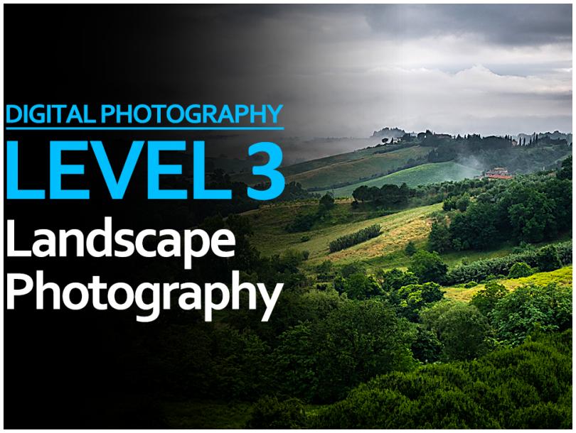 Level 3: Landscape Photography
