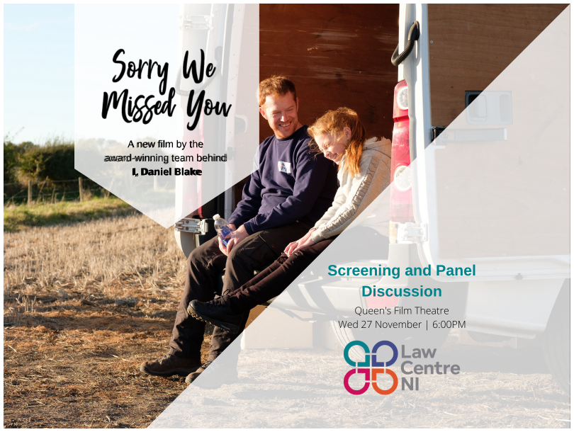 Sorry We Missed You - Screening and Panel Discussion, Queen's Film Theatre, Wed 27 November at 6:00pm