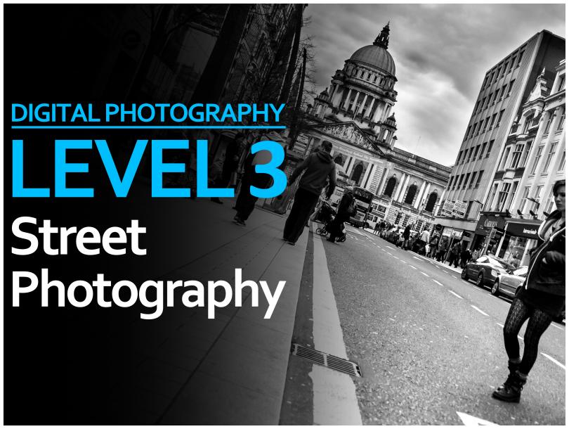 Level 3: Street Photography