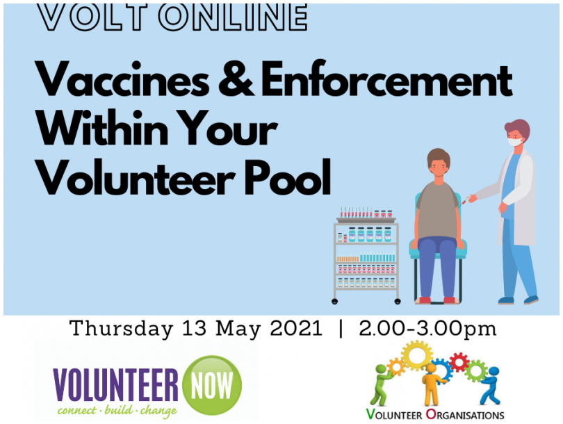 VOLT Session: Vaccines & Enforcement Within Your Volunteer Pool