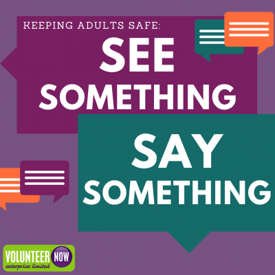 Keeping Adults Safe: See Something, Say Something