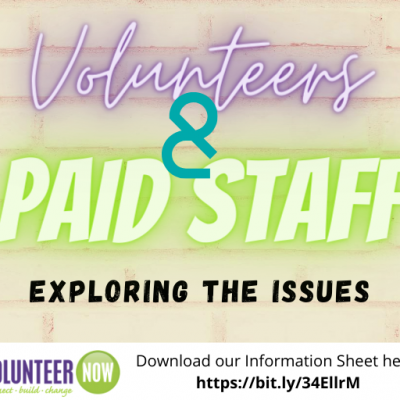 Volunteers & Paid Staff: Exploring the Issues